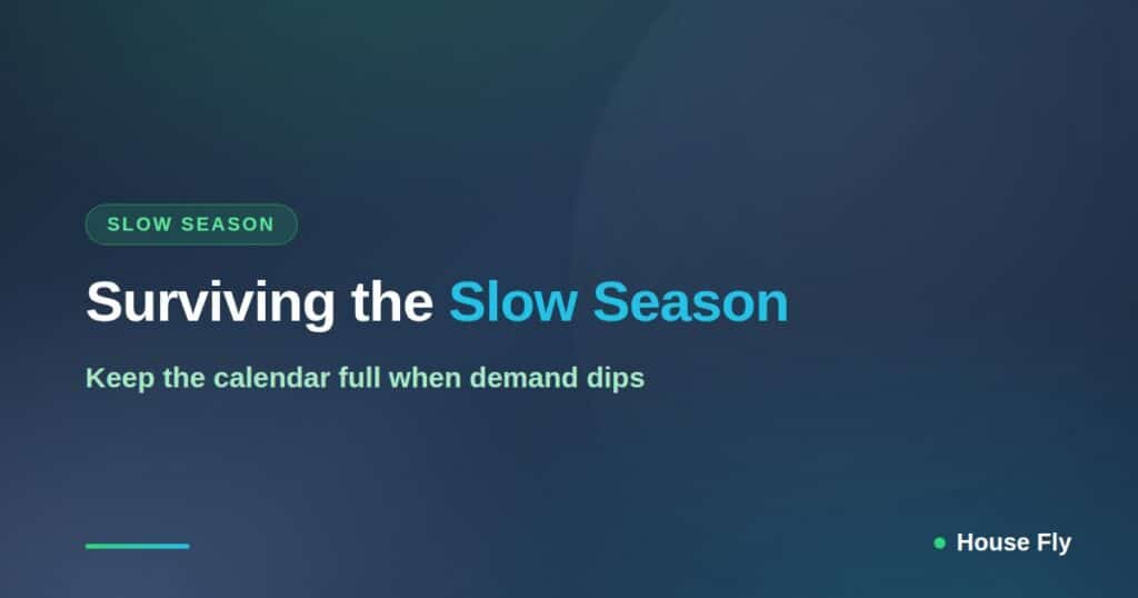 Surviving the Cleaning Business Slow Season